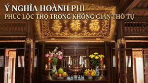 Y Nghia Hoanh Phi Phuc Loc Tho Trong Khong Gian Tho Tu